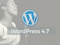 What’s New in WordPress 4.7